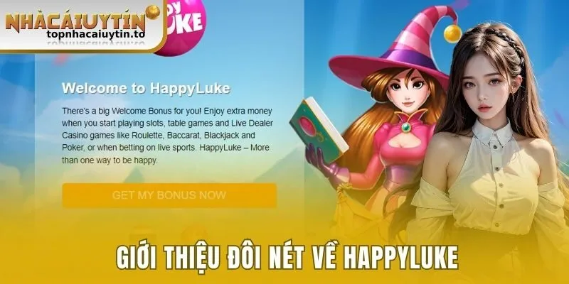 Giới thiệu đôi nét về Happyluke