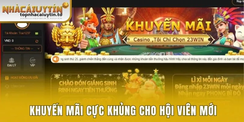 Khuyến mãi cực khủng cho hội viên mới tại 23win