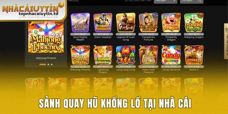 Sảnh quay hũ khổng lồ tại nhà cái