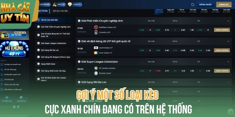 Gợi ý một số loại kèo cực xanh chín đang có trên hệ thống