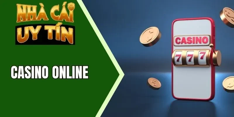 Cá cược casino trực tuyến tiện lợi, nhiều ưu đãi
