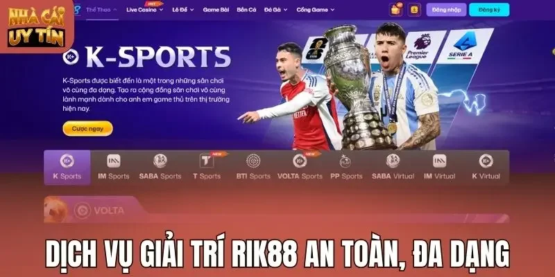 Dịch vụ giải trí Rik88 an toàn, đa dạng