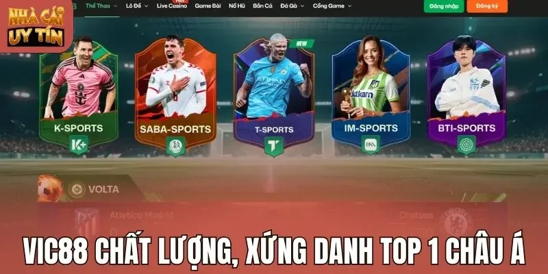 Vic88 chất lượng, xứng danh top 1 châu Á